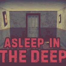 Asleep in the Deep