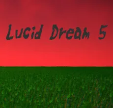 Lucid Dream 5