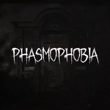 Phasmophobia